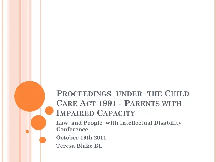proceedings under the child care act 1991 parents with impaired capacity