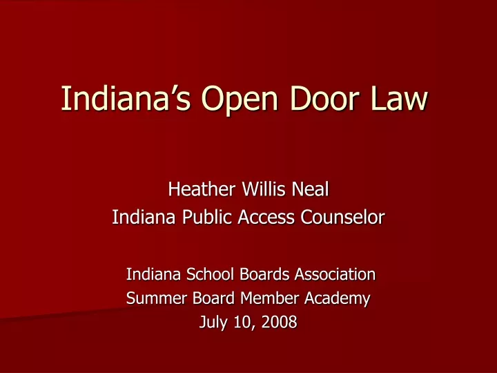 indiana s open door law