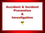 Accident & Incident Prevention Course - slide 1