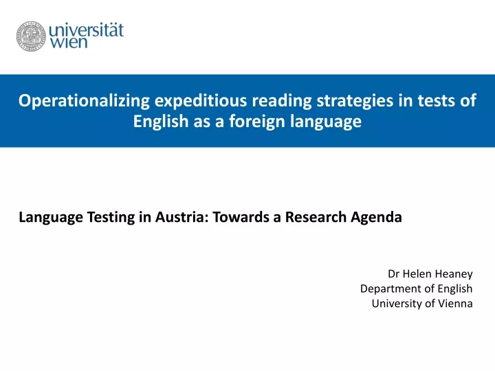 operationalizing expeditious reading strategies in tests of english as a foreign language