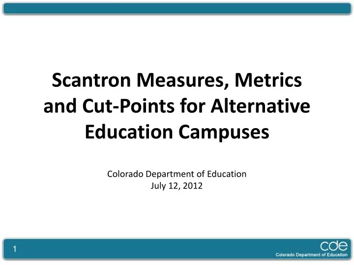 scantron measures metrics and cut points