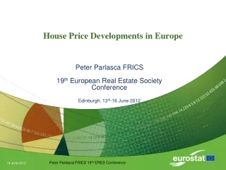 House Price Developments in Europe