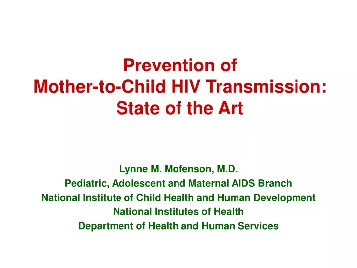 prevention of mother to child hiv transmission state of the art