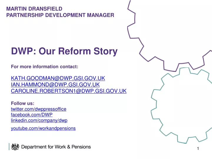 dwp our reform story for more information contact