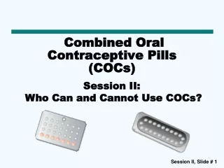 Combined Oral Contraceptive Pills (COCs)