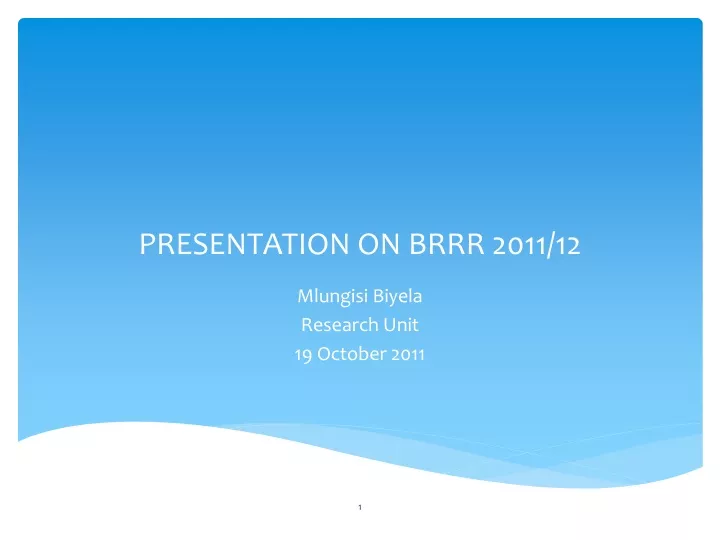 presentation on brrr 2011 12