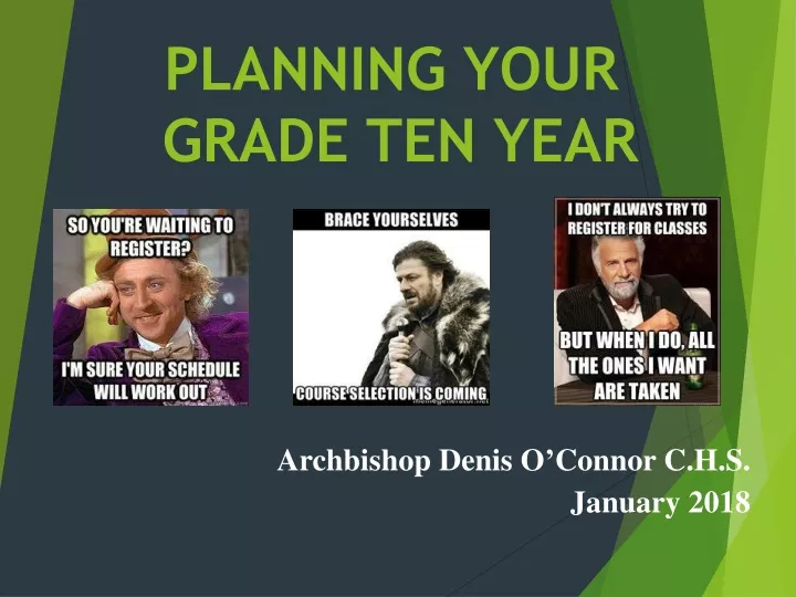 planning your grade ten year