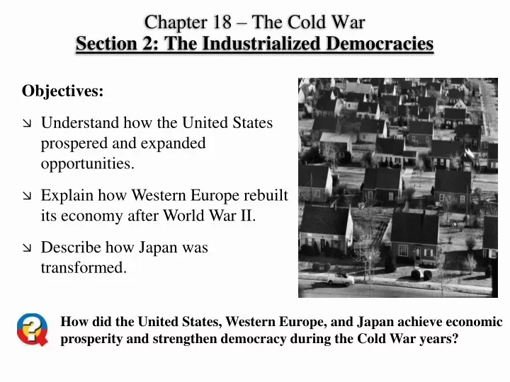 chapter 18 the cold war section 2 the industrialized democracies
