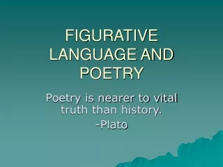 FIGURATIVE LANGUAGE AND POETRY