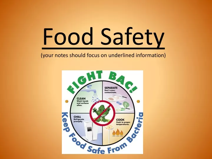 food safety your notes should focus on underlined information