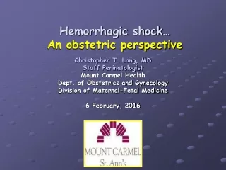 Hemorrhagic shock… An obstetric perspective