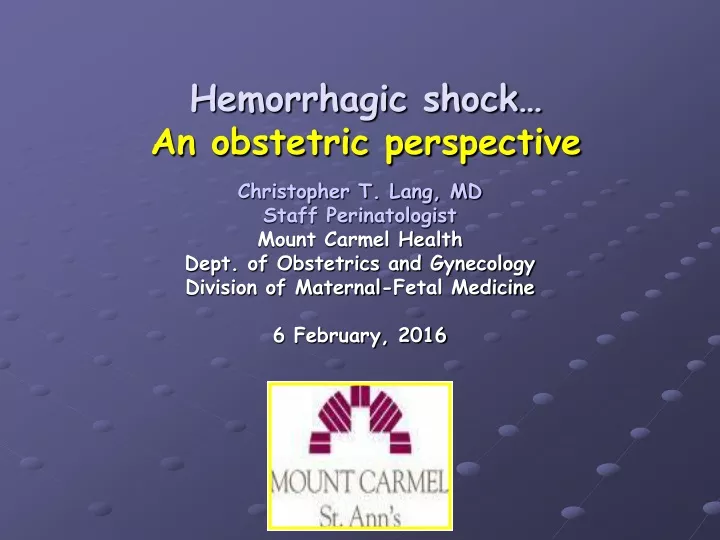 hemorrhagic shock an obstetric perspective