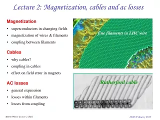 Lecture 2: Magnetization, cables and ac losses