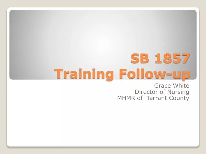 sb 1857 training follow up