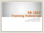 SB 1857 Training Follow-Up and Implementation Guidelines for Nursing Programs - slide 1