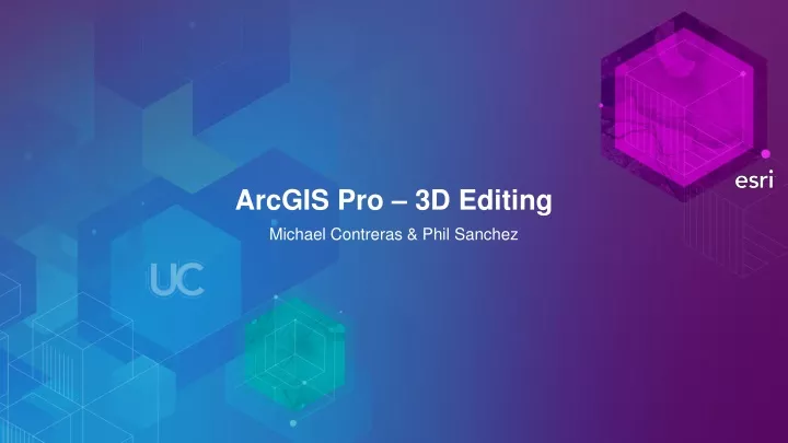 arcgis pro 3d editing