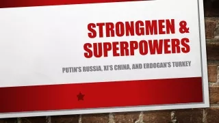 Strongmen &amp; Superpowers
