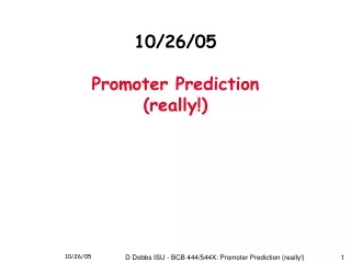 10/26/05 Promoter Prediction (really!)