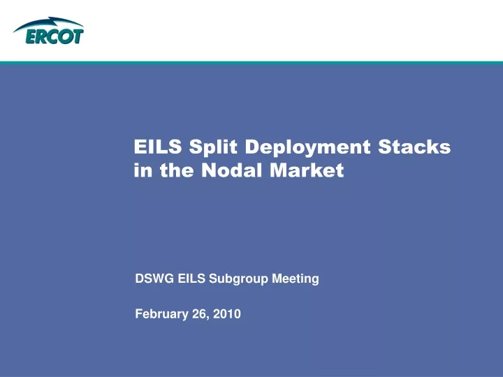 eils split deployment stacks in the nodal market