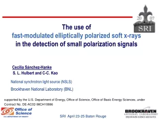 The use of  fast-modulated elliptically polarized soft x-rays