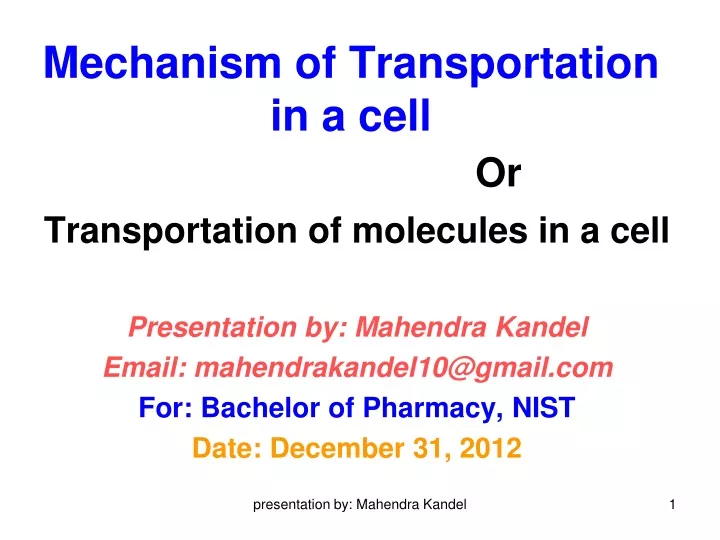 mechanism of transportation in a cell