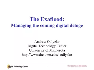 The Exaflood: Managing the coming digital deluge