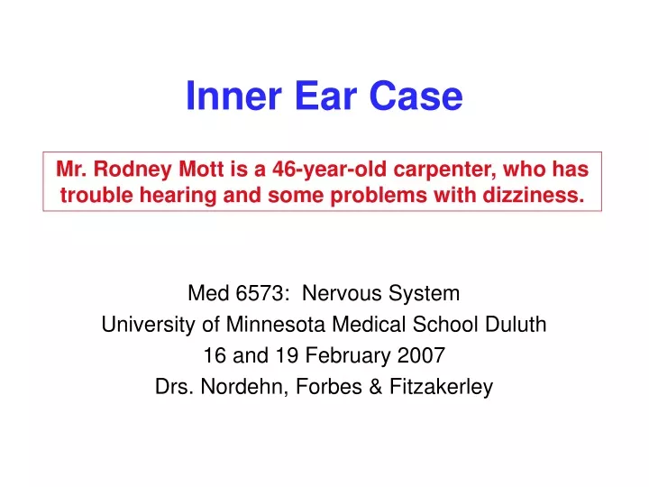 inner ear case
