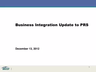 Business Integration Update to PRS