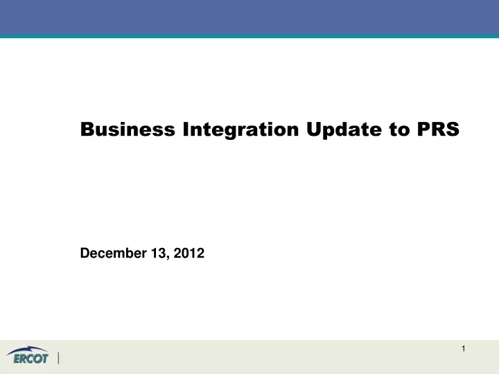 business integration update to prs