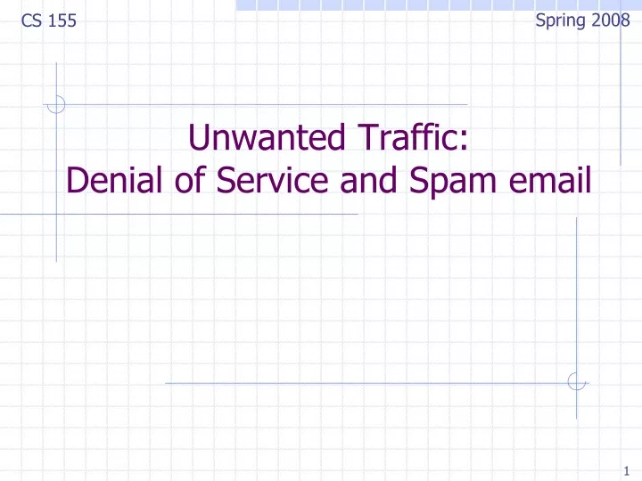 unwanted traffic denial of service and spam email