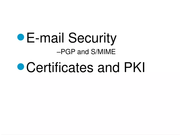 e mail security pgp and s mime certificates and pki