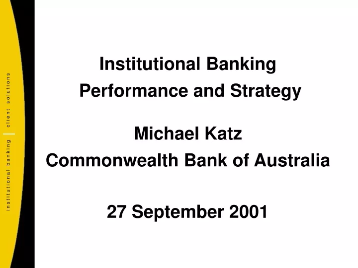 institutional banking performance and strategy