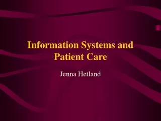 Information Systems and Patient Care