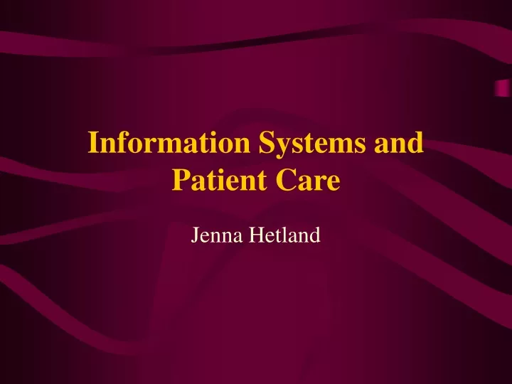 information systems and patient care