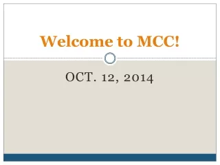 Welcome to MCC!