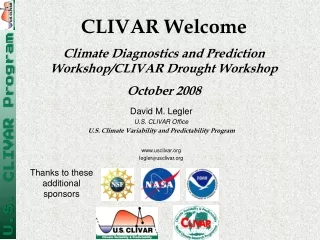 David M. Legler U.S. CLIVAR Office U.S. Climate Variability and Predictability Program