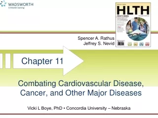 Combating Cardiovascular Disease, Cancer, and Other Major Diseases