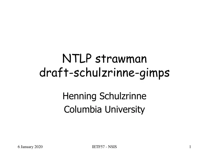ntlp strawman draft schulzrinne gimps