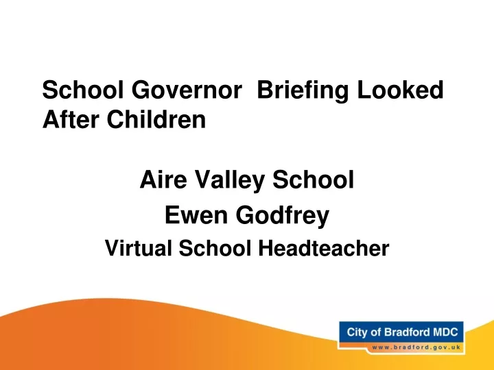 school governor briefing looked after children