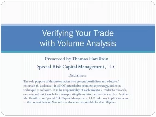 Verifying Your Trade  with Volume Analysis