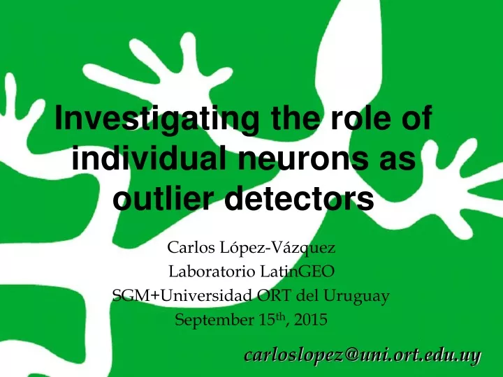 investigating the role of individual neurons as outlier detectors