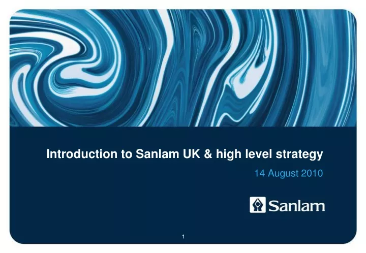 introduction to sanlam uk high level strategy