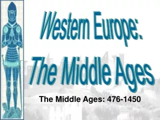 Western Europe: The Middle Ages