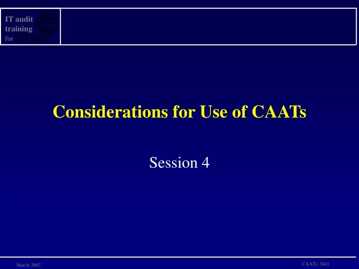 considerations for use of caats
