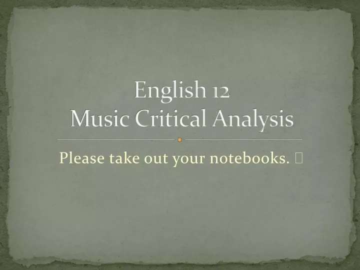 english 12 music critical analysis