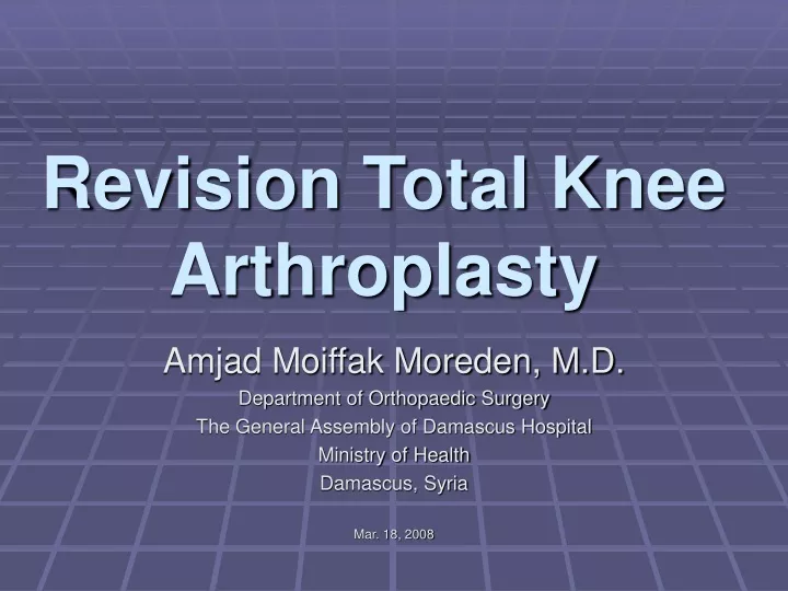 revision total knee arthroplasty