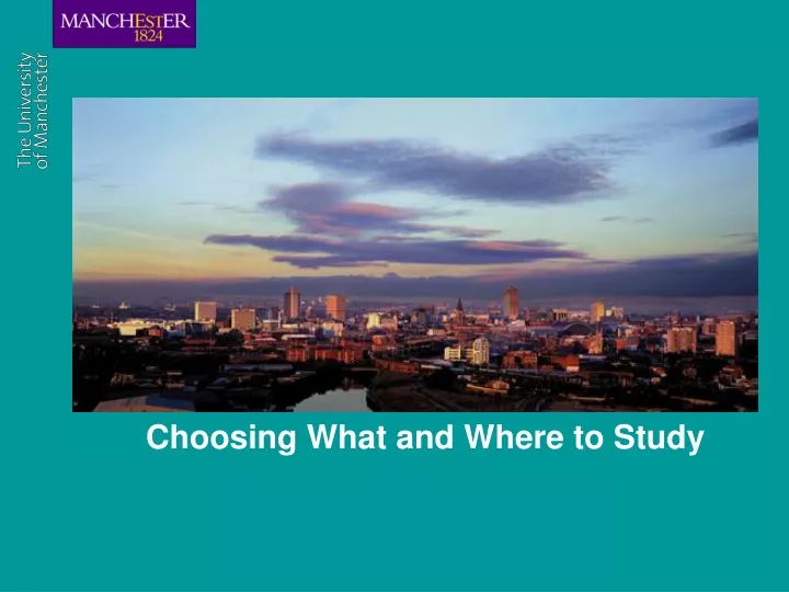 choosing what and where to study