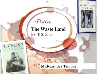 The Waste Land By. T. S. Eliot
