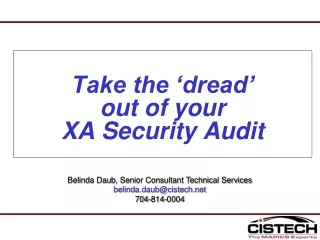 Take the ‘dread’  out of your  XA Security Audit
