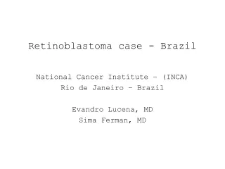 Retinoblastoma case - Brazil